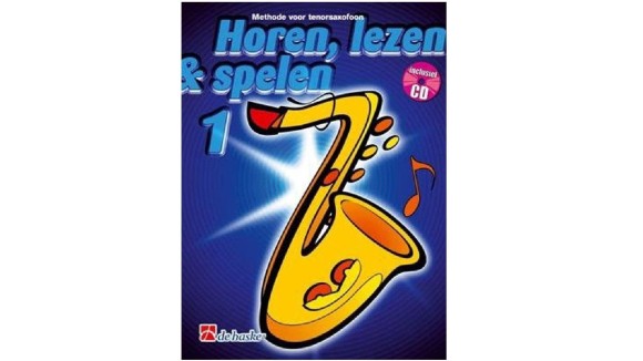 Methode voor tenorsaxofoon - horen, lezen & spelen