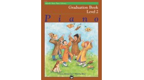 Alfred's Basic Piano Library: Graduation Book 2
