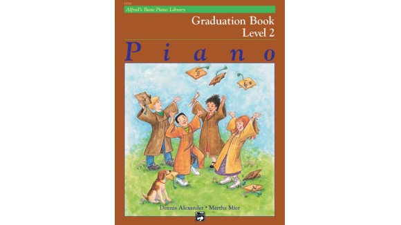 Alfred's Basic Piano Library: Graduation Book 2