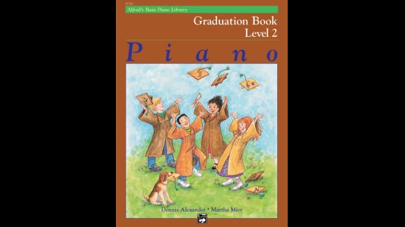 Alfred's Basic Piano Library: Graduation Book 2