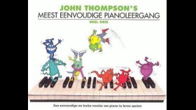 John Thompson's meest eenvoudige pianoleergang deel 3