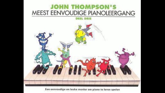 John Thompson's meest eenvoudige pianoleergang deel 3
