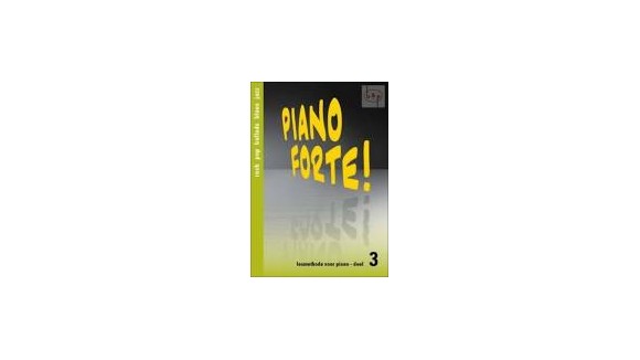 Piano Forte! Lesmethode voor piano 3