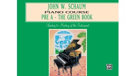 Piano Course Pre A Book the green book - John William Schaum