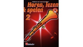 Methode voor sopraansaxofoon - horen, lezen & spelen 2