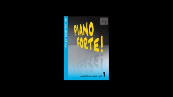 Piano Forte! Lesmethode voor piano