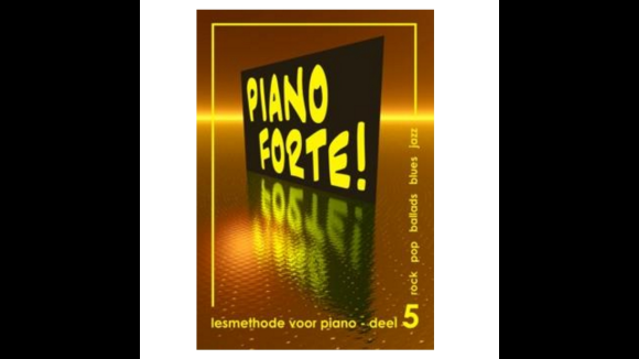 Piano Forte! Lesmethode voor piano 5