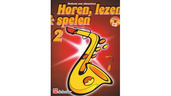 Methode voor altsaxofoon - horen, lezen & spelen 2