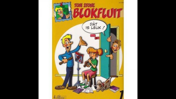 Blokfluit dat is leuk! 1 - Tom Stone